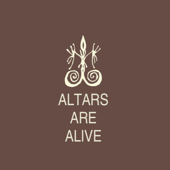 ALTARS ARE ALIVE
